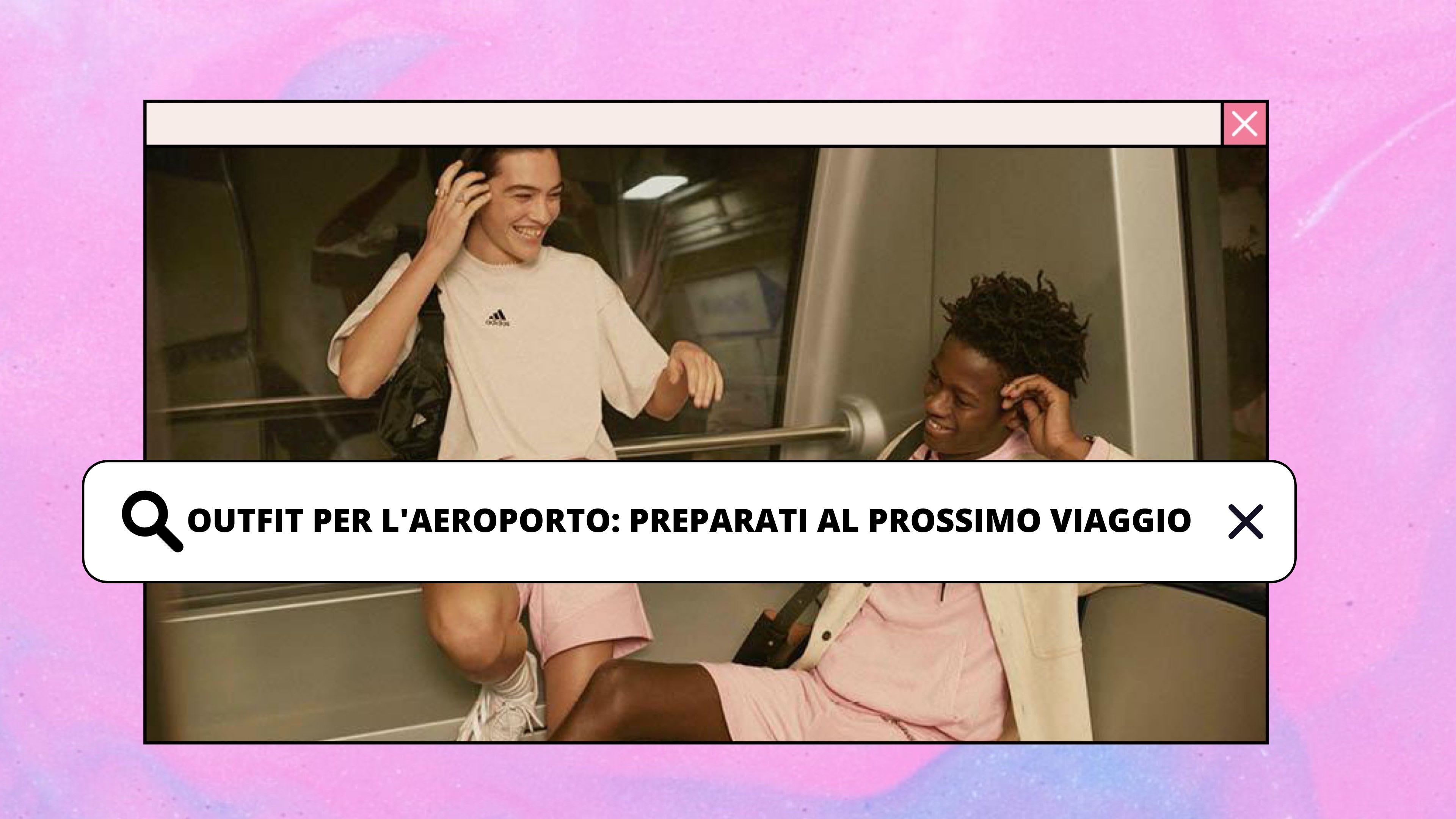 Outfit per l'aeroporto: preparati al prossimo viaggio