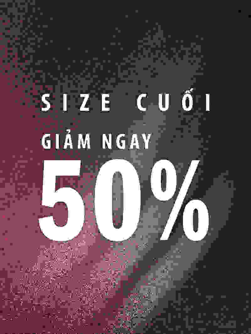 The image displays a large text in the center, stating "SIZE CUỐI GIẢM NGAY 50%", which appears to be an advertisement for a sale or discount event.