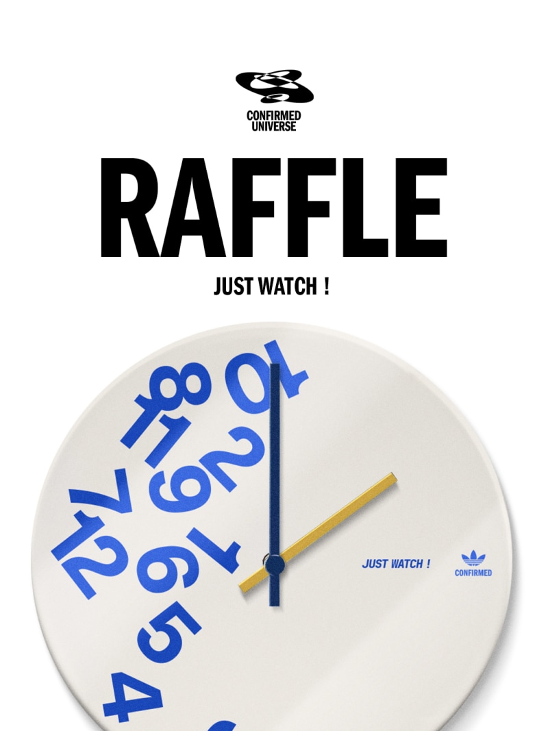 The image depicts a clock face with the word "RAFFLE" prominently displayed above it, along with the text "JUST WATCH!" and the Confirmed Universe logo.
